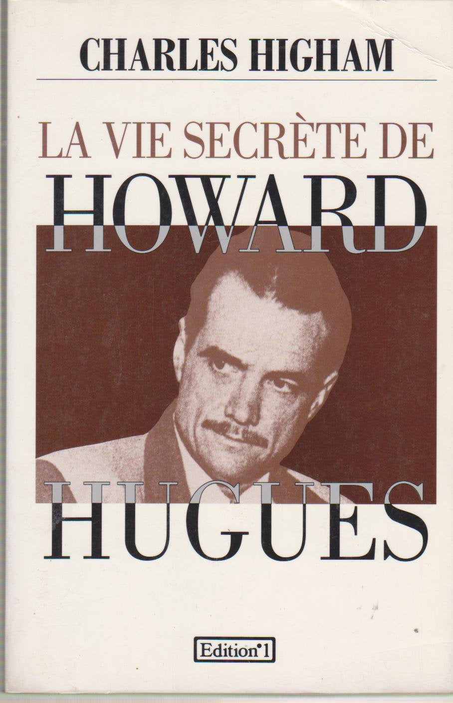 La Vie secrète de Howard Hugues 9782863915875