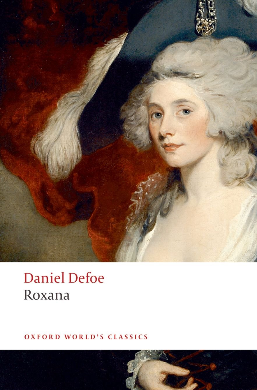 Roxana: The Fortunate Mistress 9780199536740