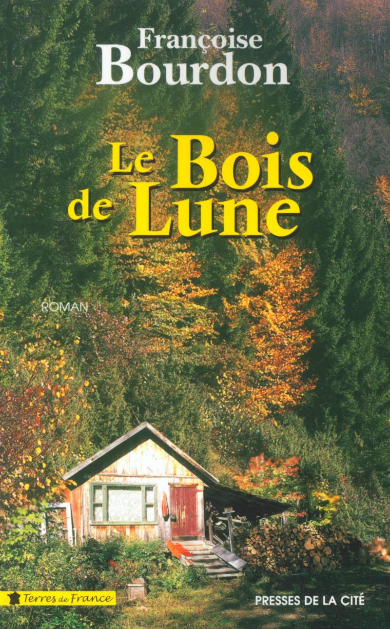 Le Bois de lune 9782258059627