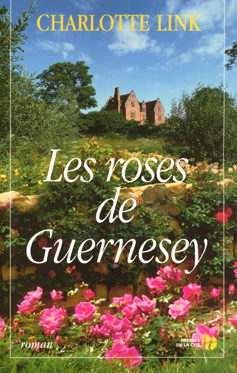 Les Roses de Guernesey 9782258062078