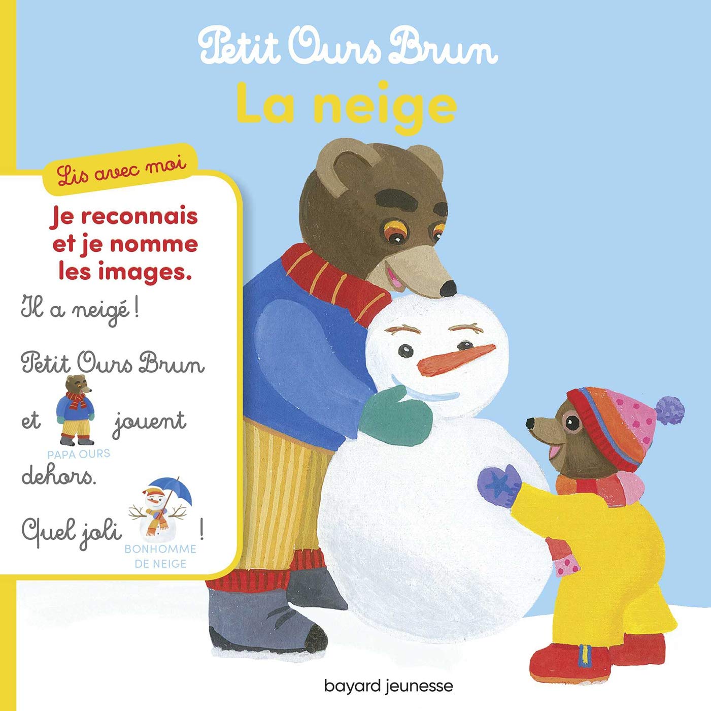 Lis avec moi Petit Ours Brun - La neige 9791036326813