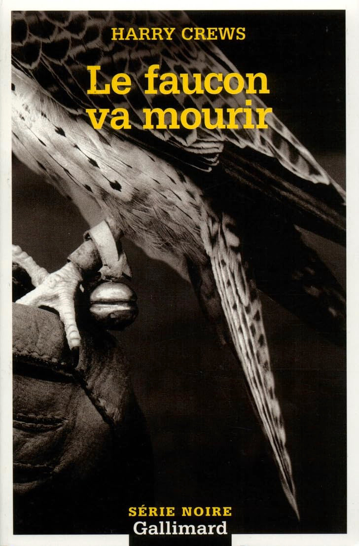 Le faucon va mourir 9782070302000