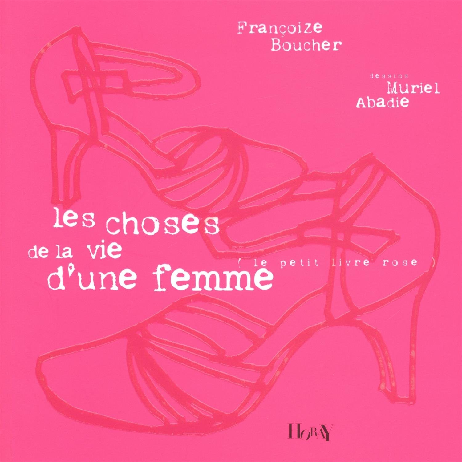 Les choses de la vie d'une femme 9782705804305