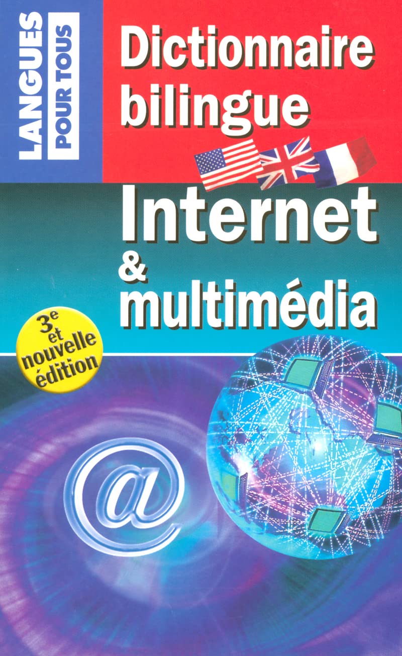 Dictionnaire bilingue Internet et multimédia 9782266140157