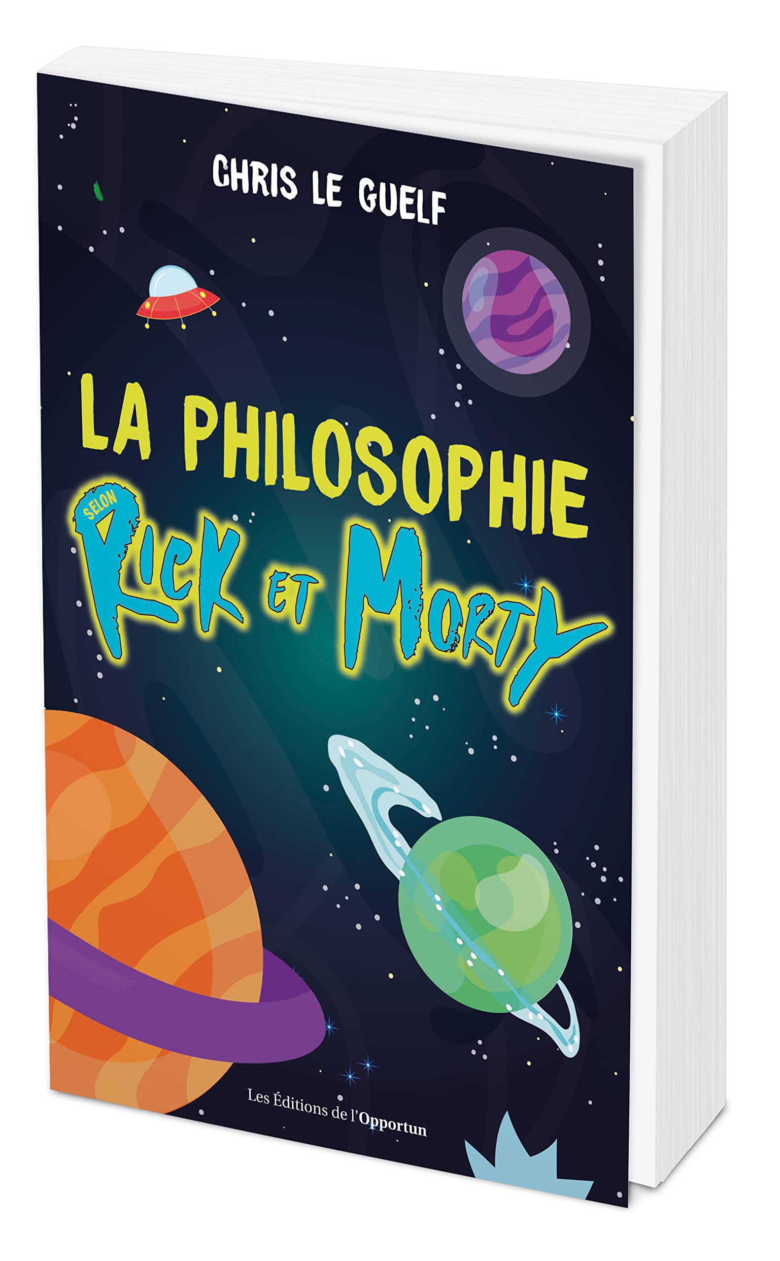 La philosophie Rick et Morty 9782380155730