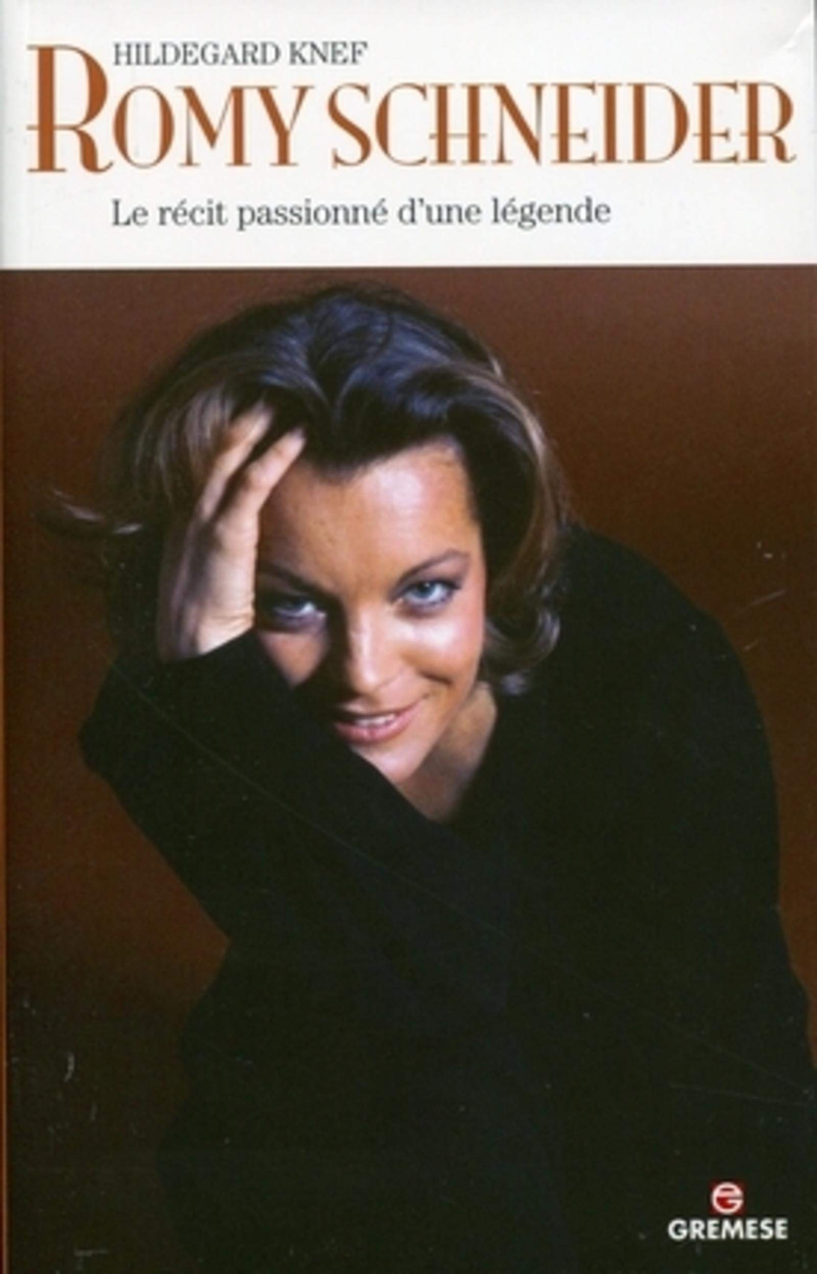 Romy Schneider: Le récit passionné d'une légende. 9788873017516