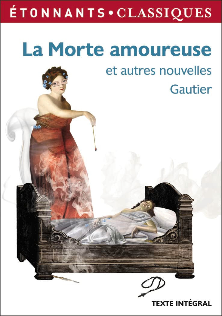 La Morte amoureuse: et autres nouvelles 9782081330252