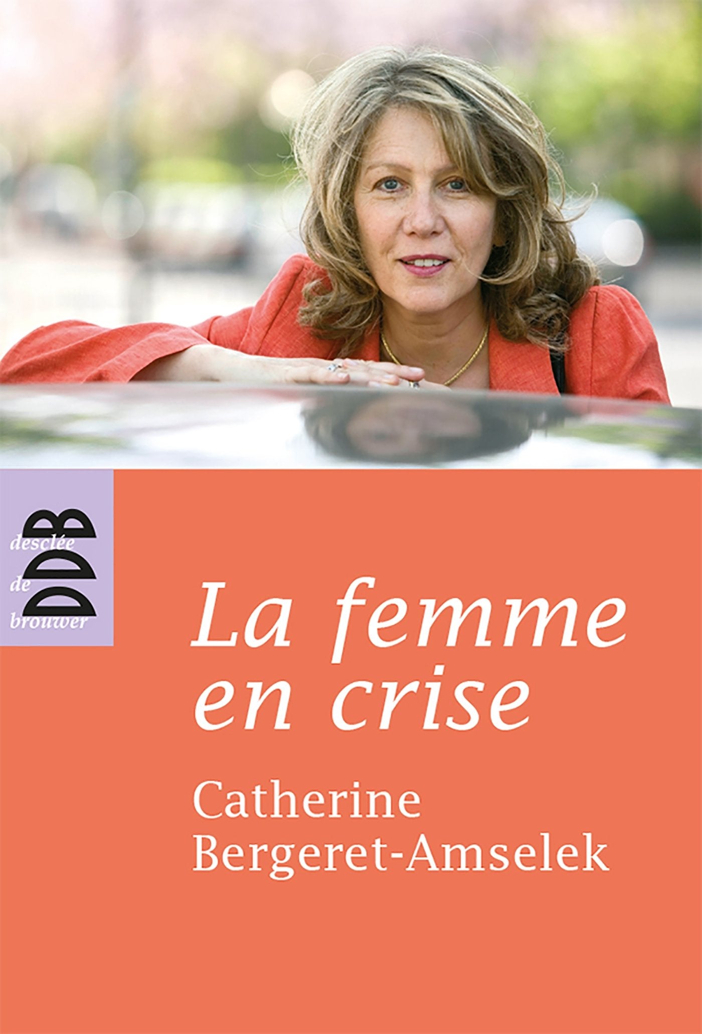 La femme en crise 9782220060040