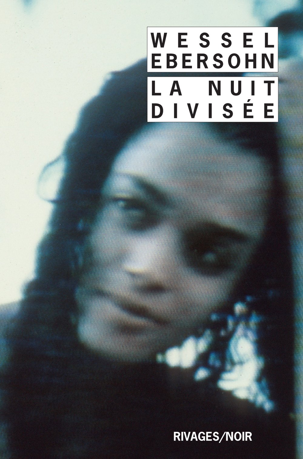 La Nuit Divisee 9782869306424