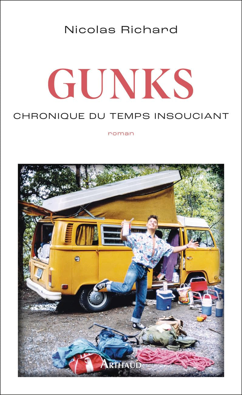 Gunks: Chronique du temps insouciant 9782080449801