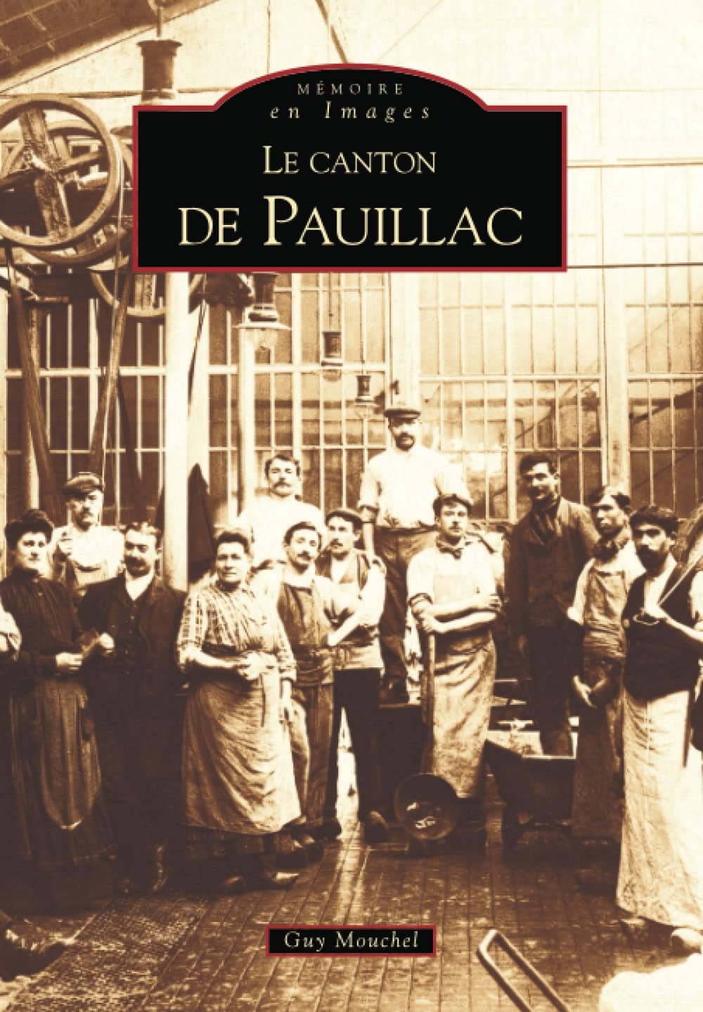Pauillac (Le canton de) 9782849101735