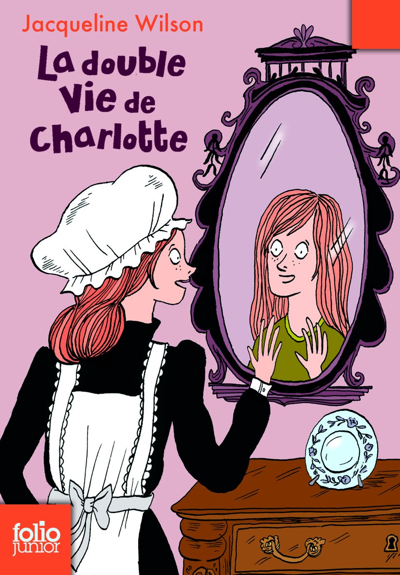 La double vie de Charlotte - Folio Junior - A partir de 10 ans 9782070626076