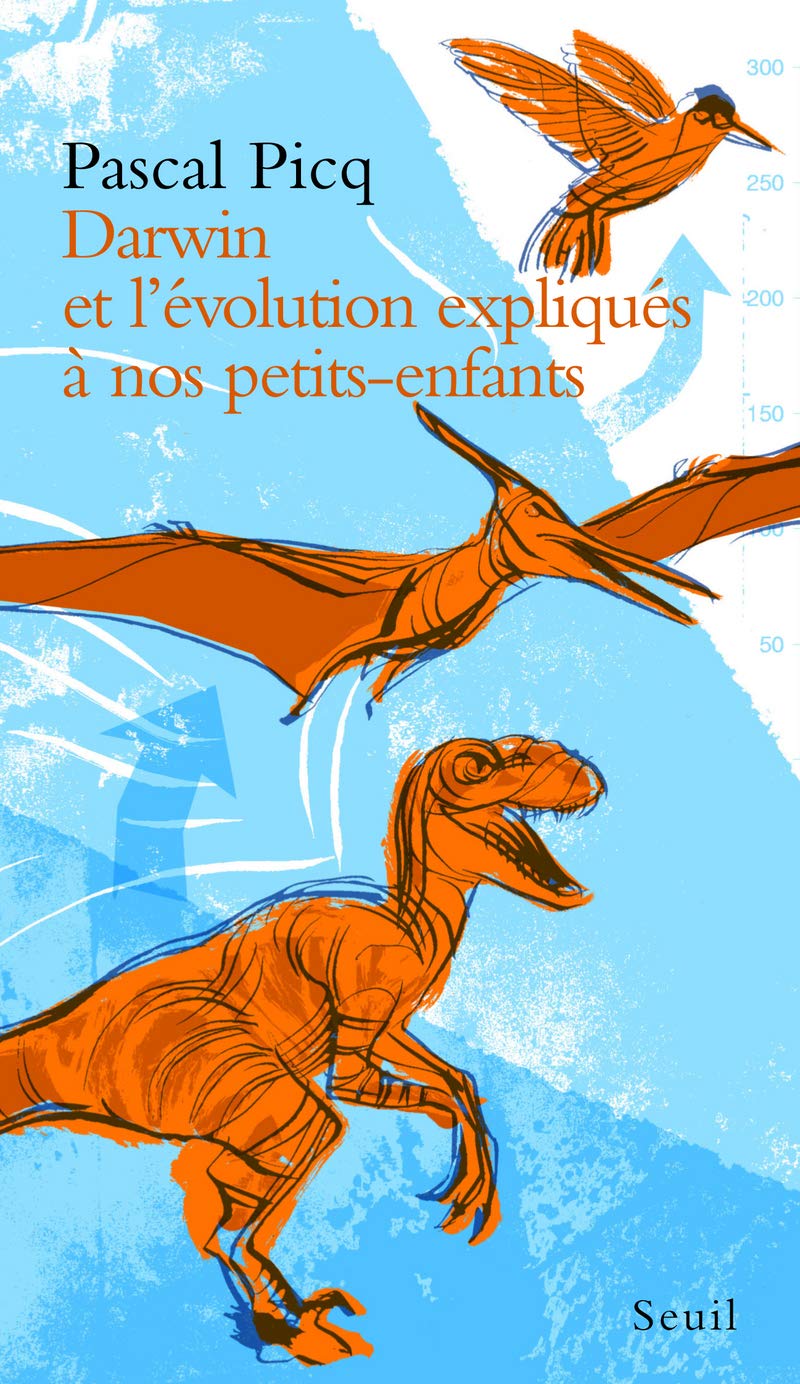 Darwin et l'évolution expliqués à nos petits-enfants 9782020990615