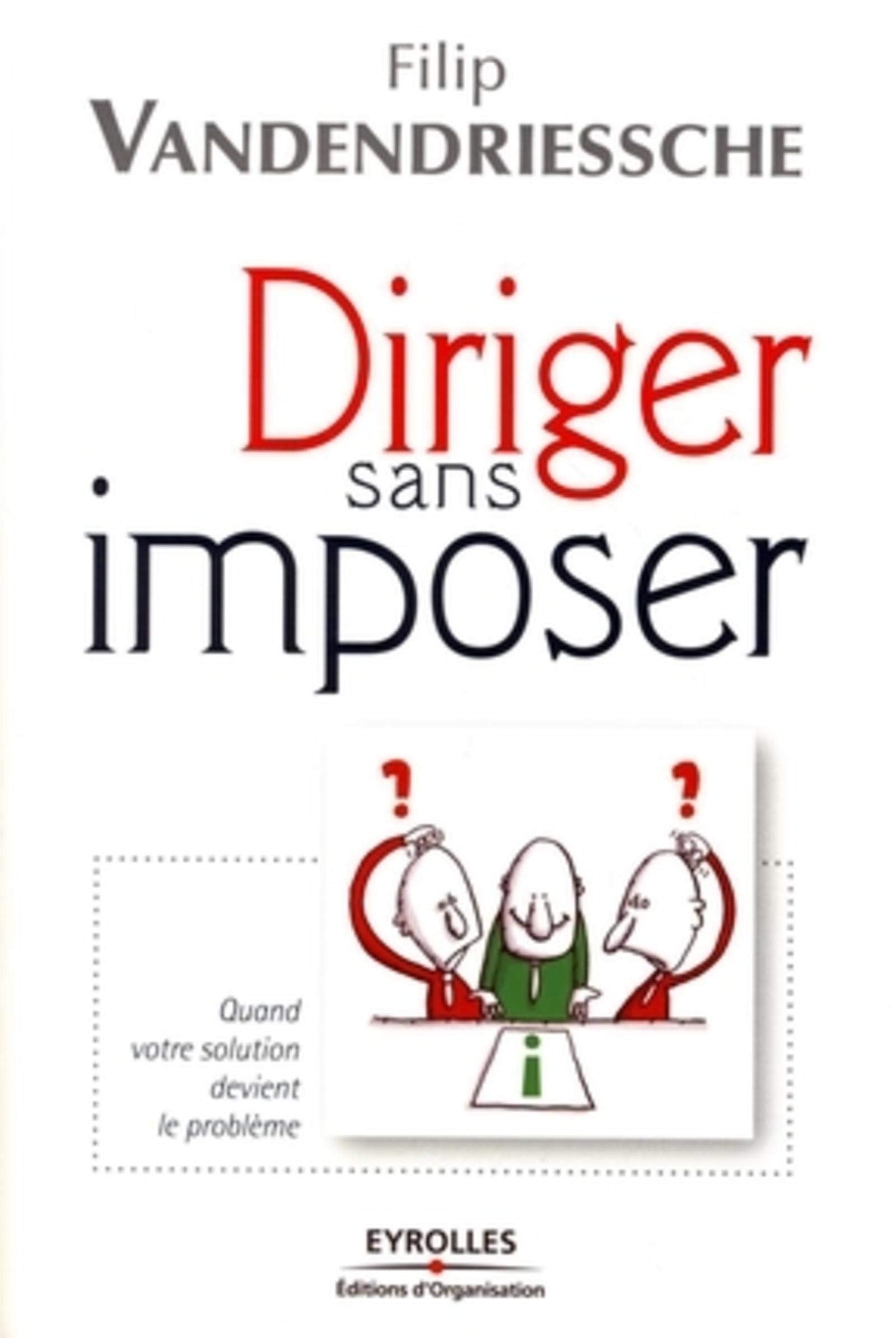 Diriger sans imposer 9782212539677