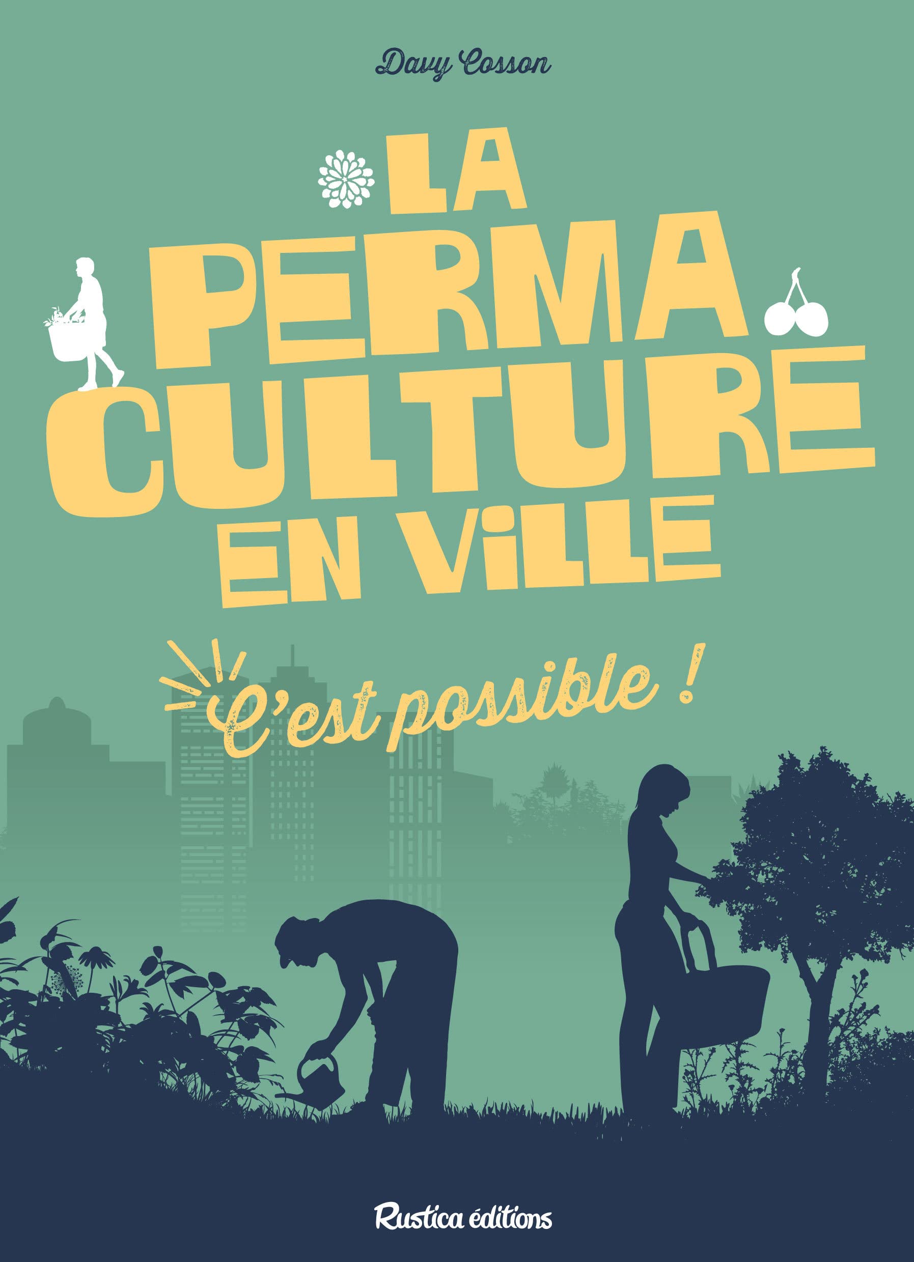 La permaculture en ville, c'est possible ! 9782815309318