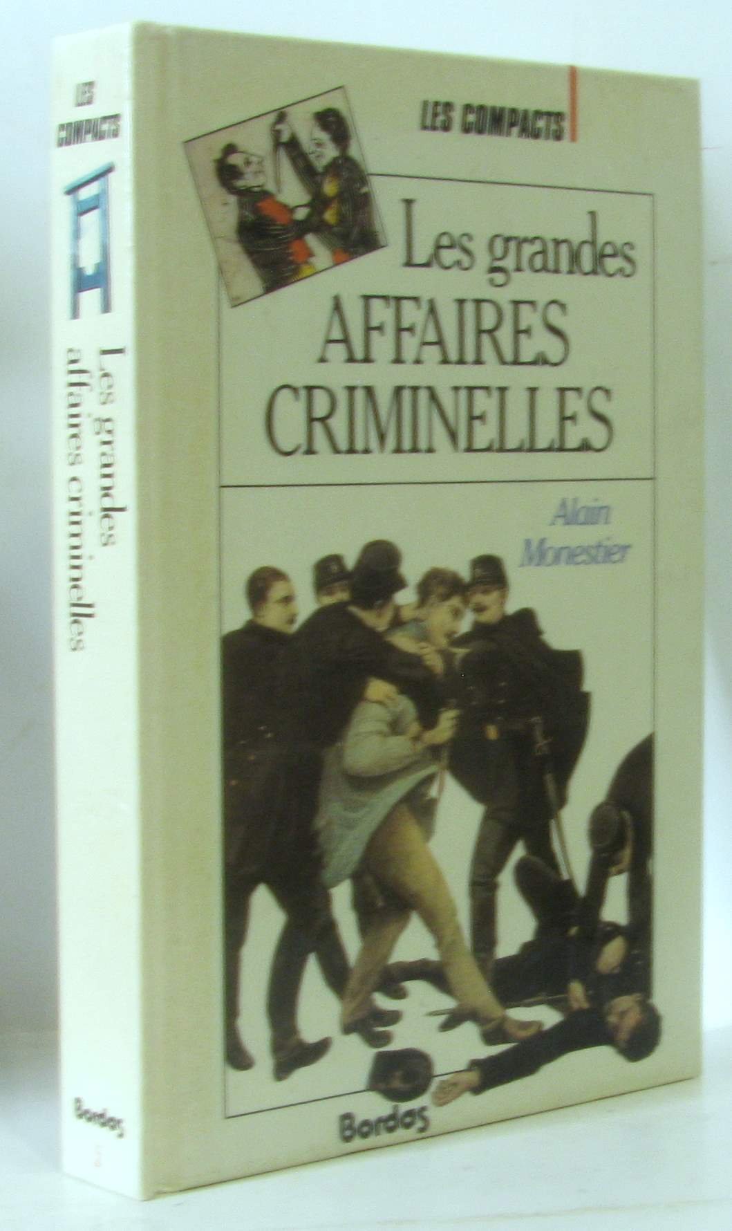 GRANDES AFFAIRES CRIMINELLES (Ancienne Edition) 9782040163648