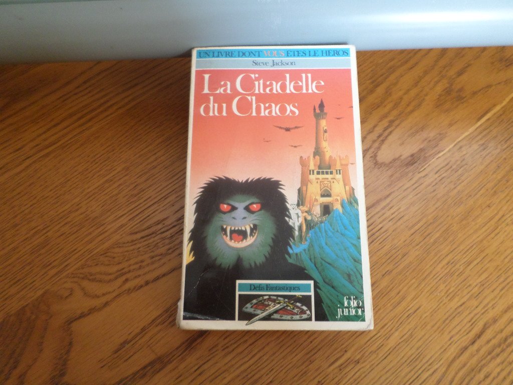 Défis Fantastiques Tome 2 : La Citadelle du Chaos 9782070332687