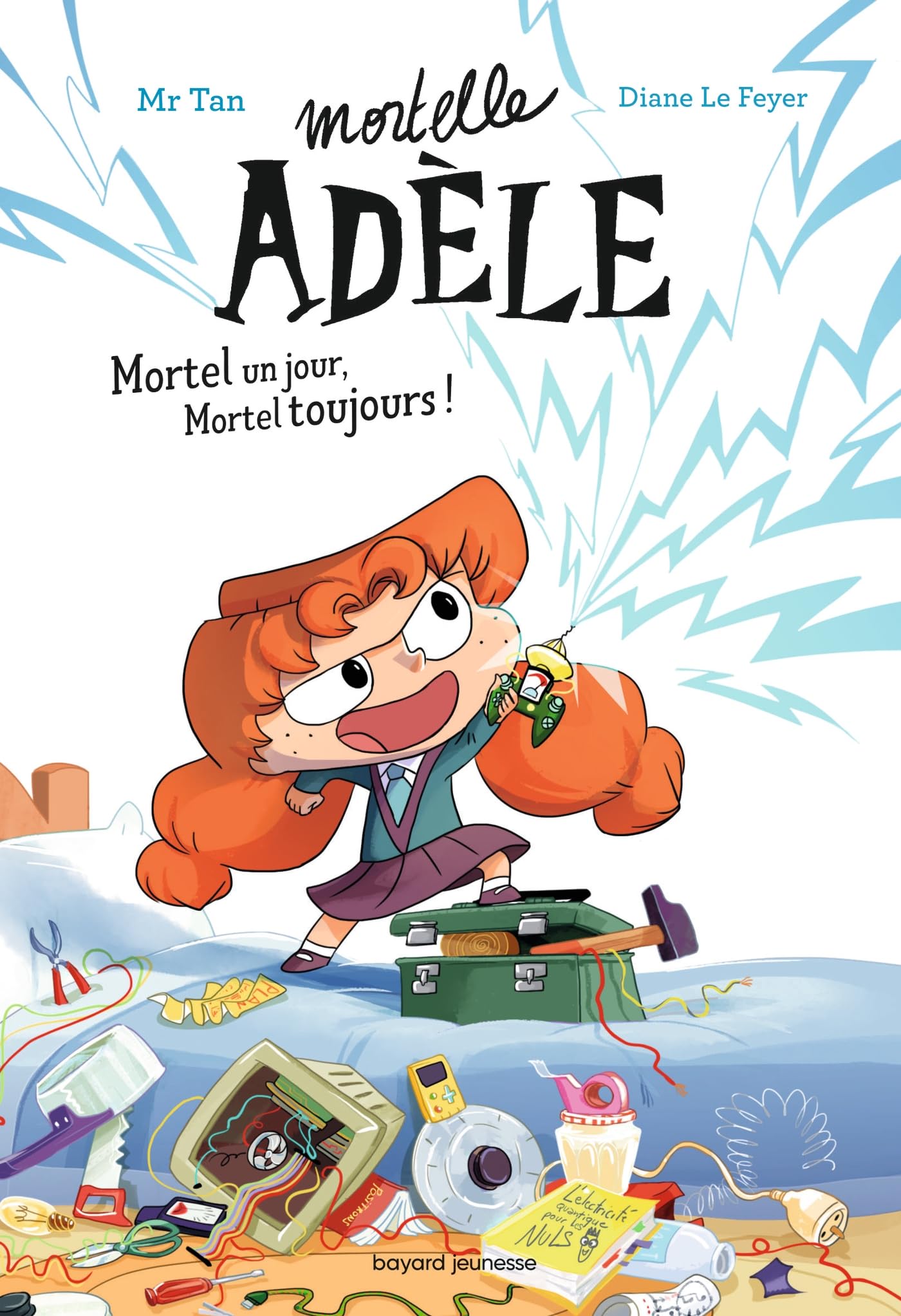 Roman Mortelle Adèle, Tome 01: Roman Mortelle Adèle : Mortel un jour, Mortel toujours ! 9791027608621