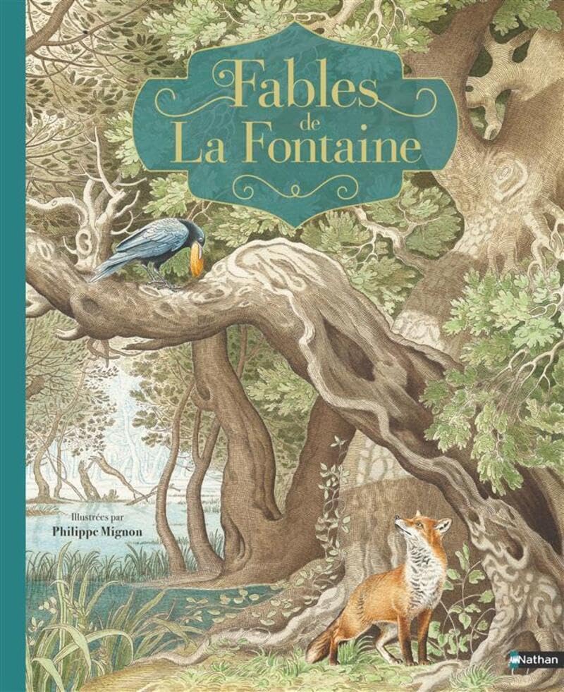 Les fables de la Fontaine - Classique de la littérature pour enfants dès 7 ans - Édition collector illustrée 9782095051471