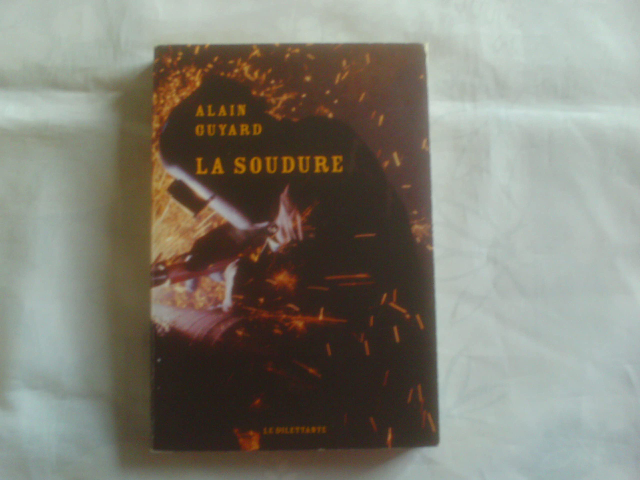 La Soudure 9782842638214