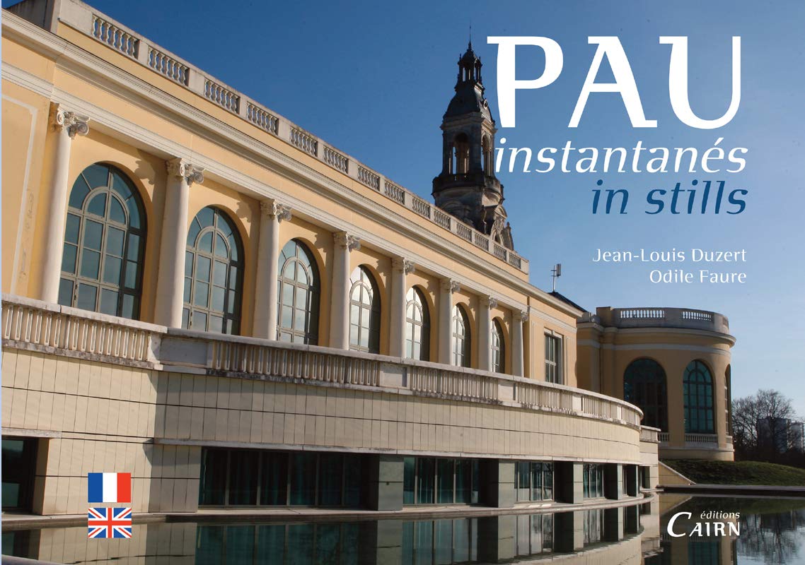 Pau Instantanes/in Stills 9782350681580