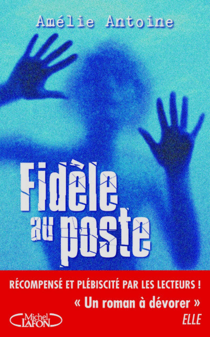 Fidèle au poste 9782749927893