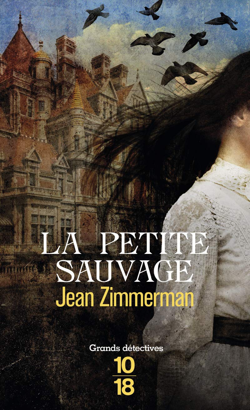 La petite sauvage 9782264061287