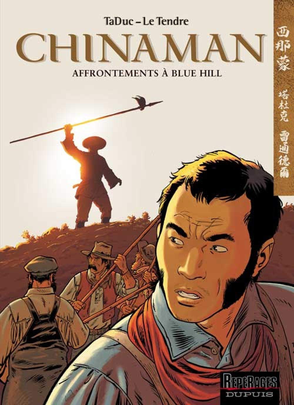 Chinaman, tome 7 : Affrontements à Blue Hill 9782800133898