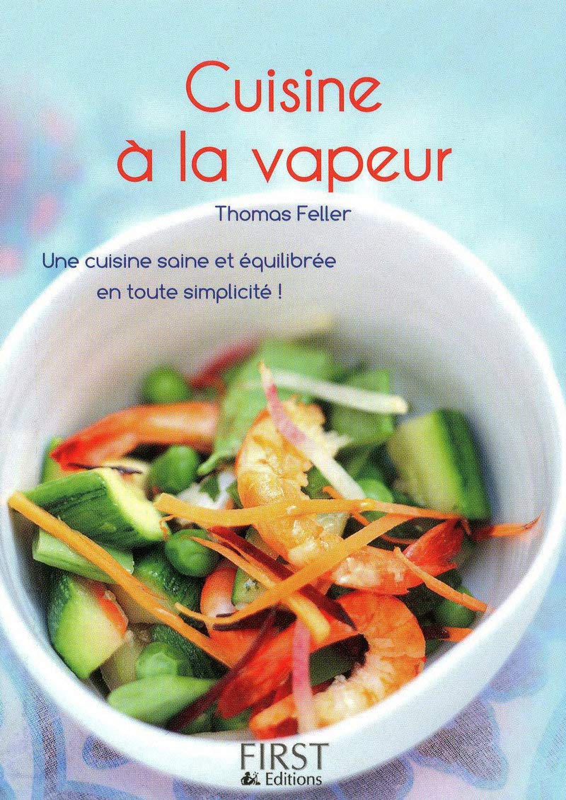 Le Petit livre de - Cuisine à la vapeur 9782754016094