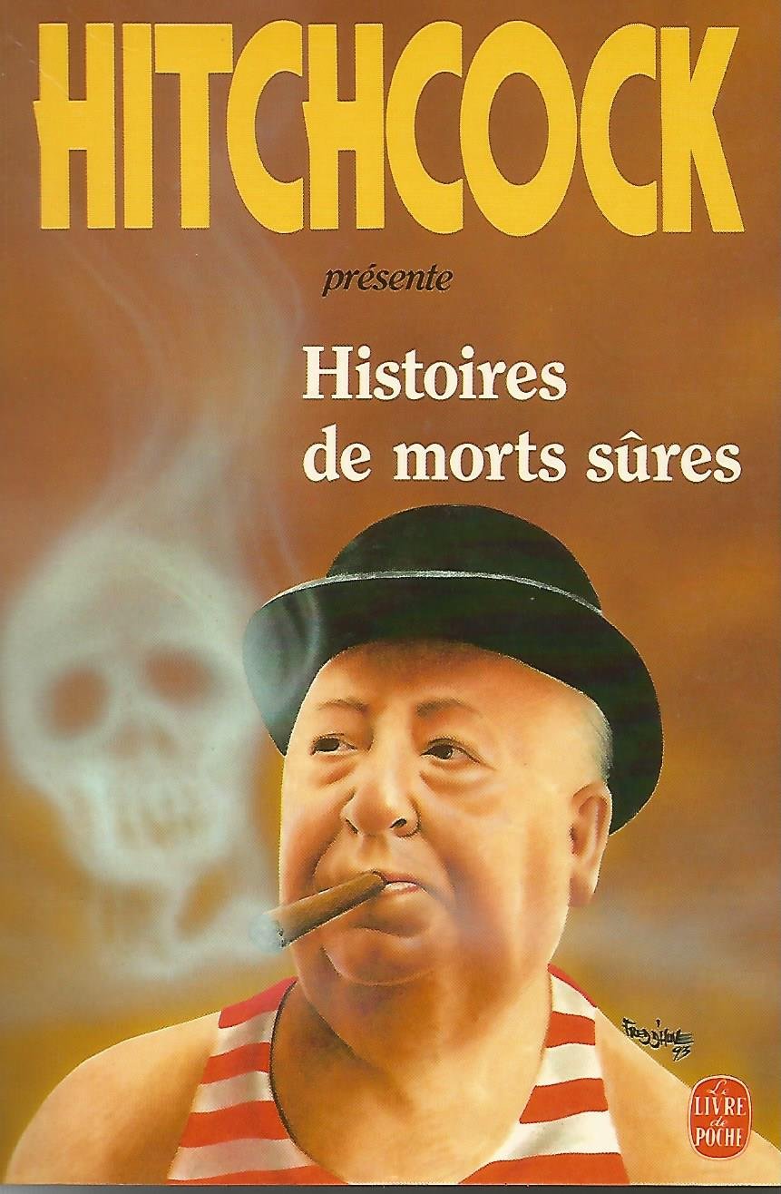 Histoires de morts sûres et méfaits divers 9782253065852
