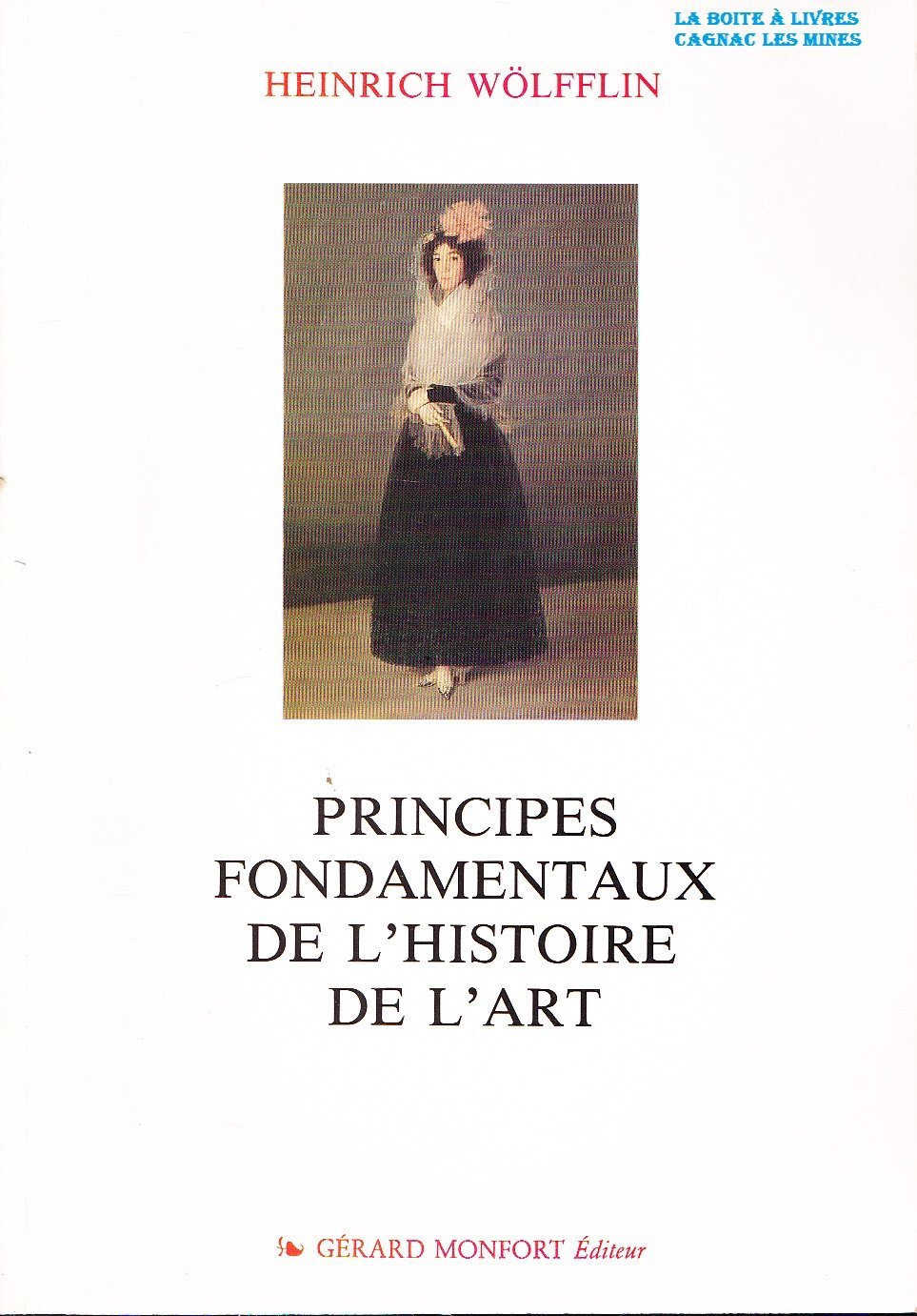Principes fondamentaux de l'histoire de l'art 9782852261525