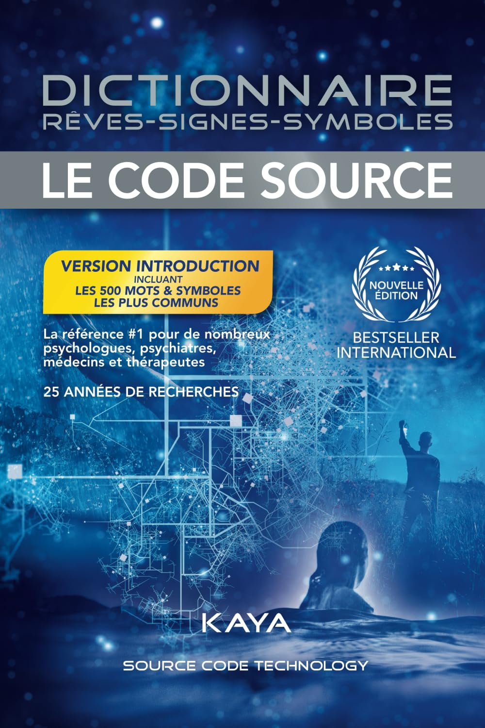 Dictionnaire : Rêves - Signes - Symboles - Le code Source 9782923654027