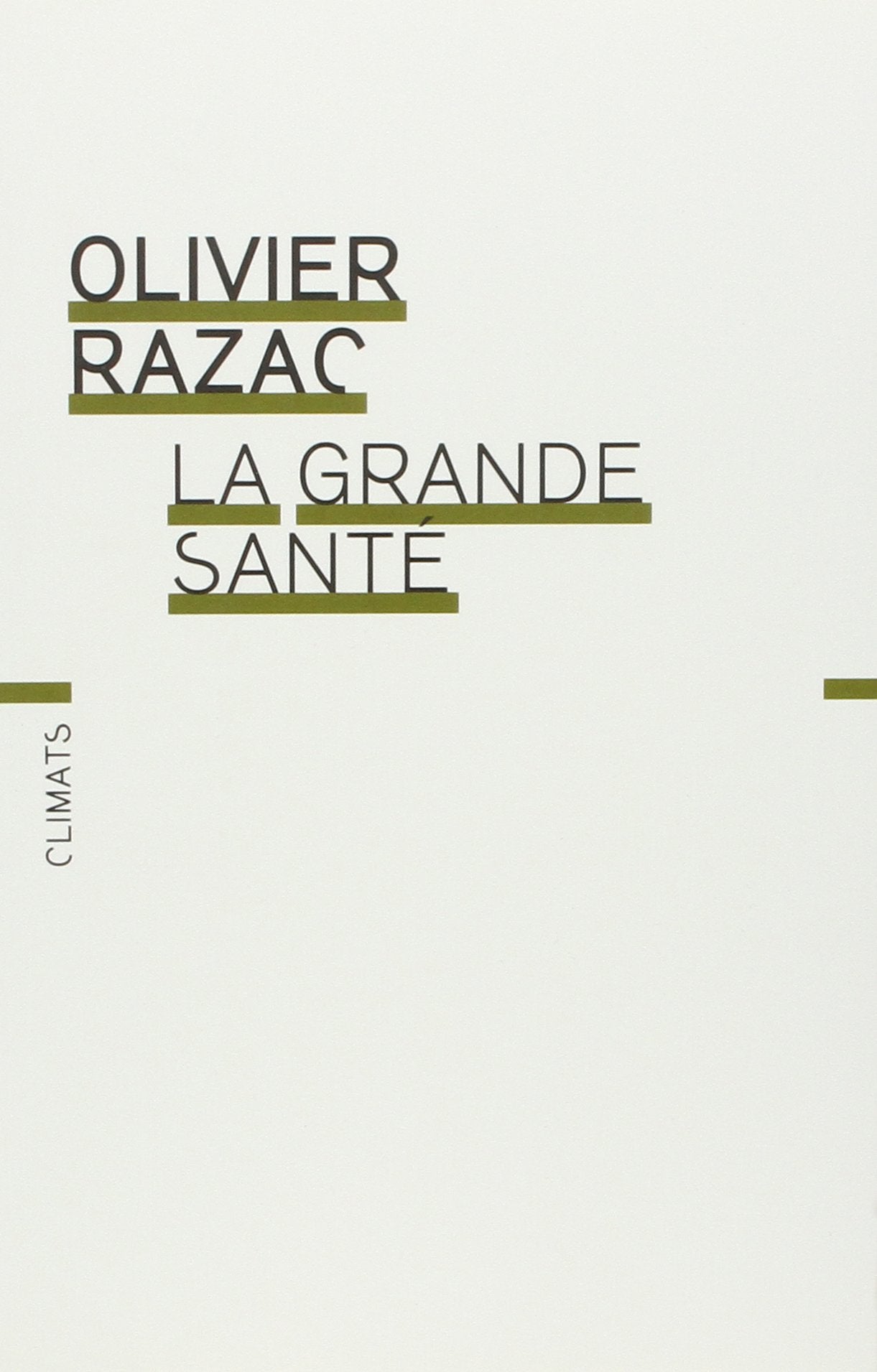 La Grande Santé 9782082131308