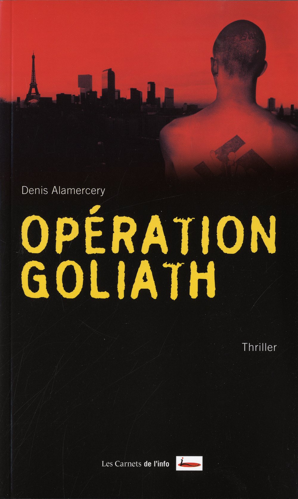 Opération Goliath 9782916628899