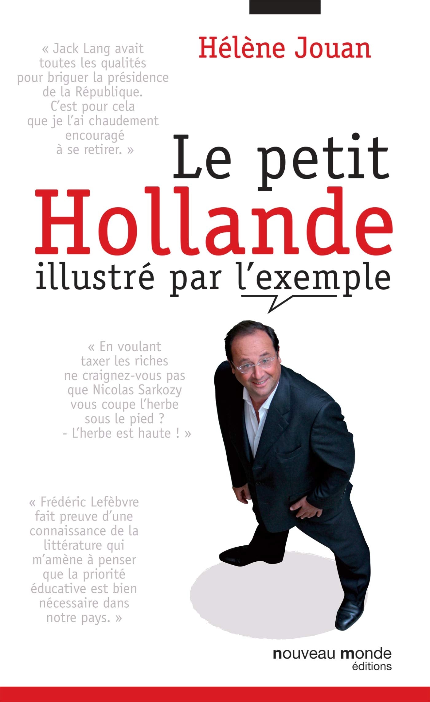 Le petit Hollande illustré par l'exemple 9782847366525