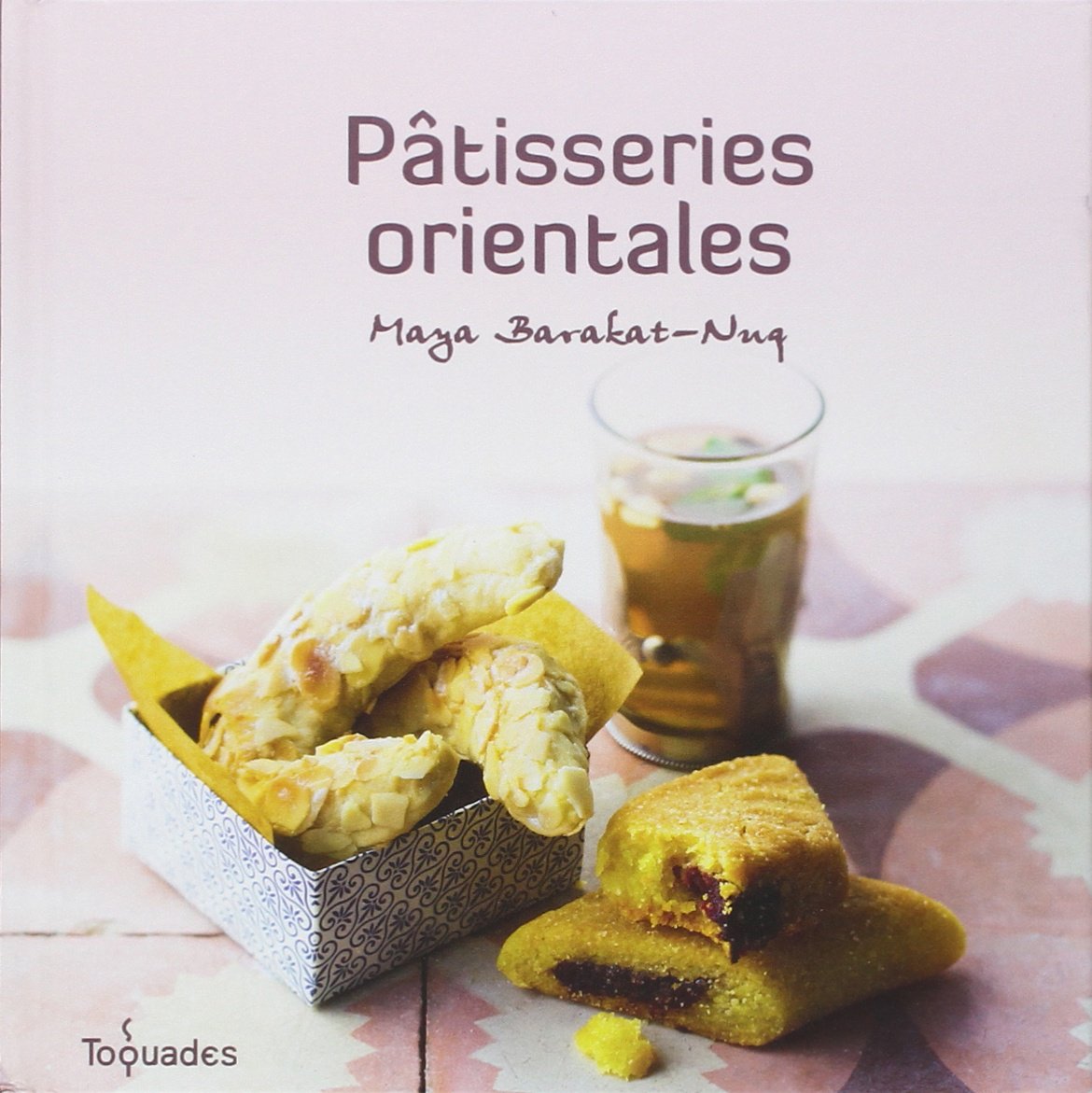 Pâtisseries orientales 9782754035460