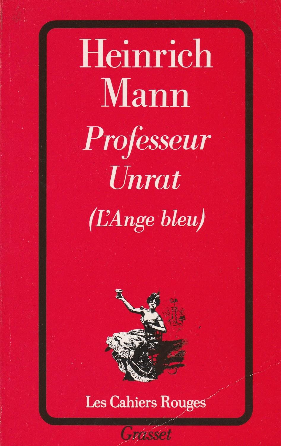 PROFESSEUR UNRAT.: (L'ange bleu) 9782246366225