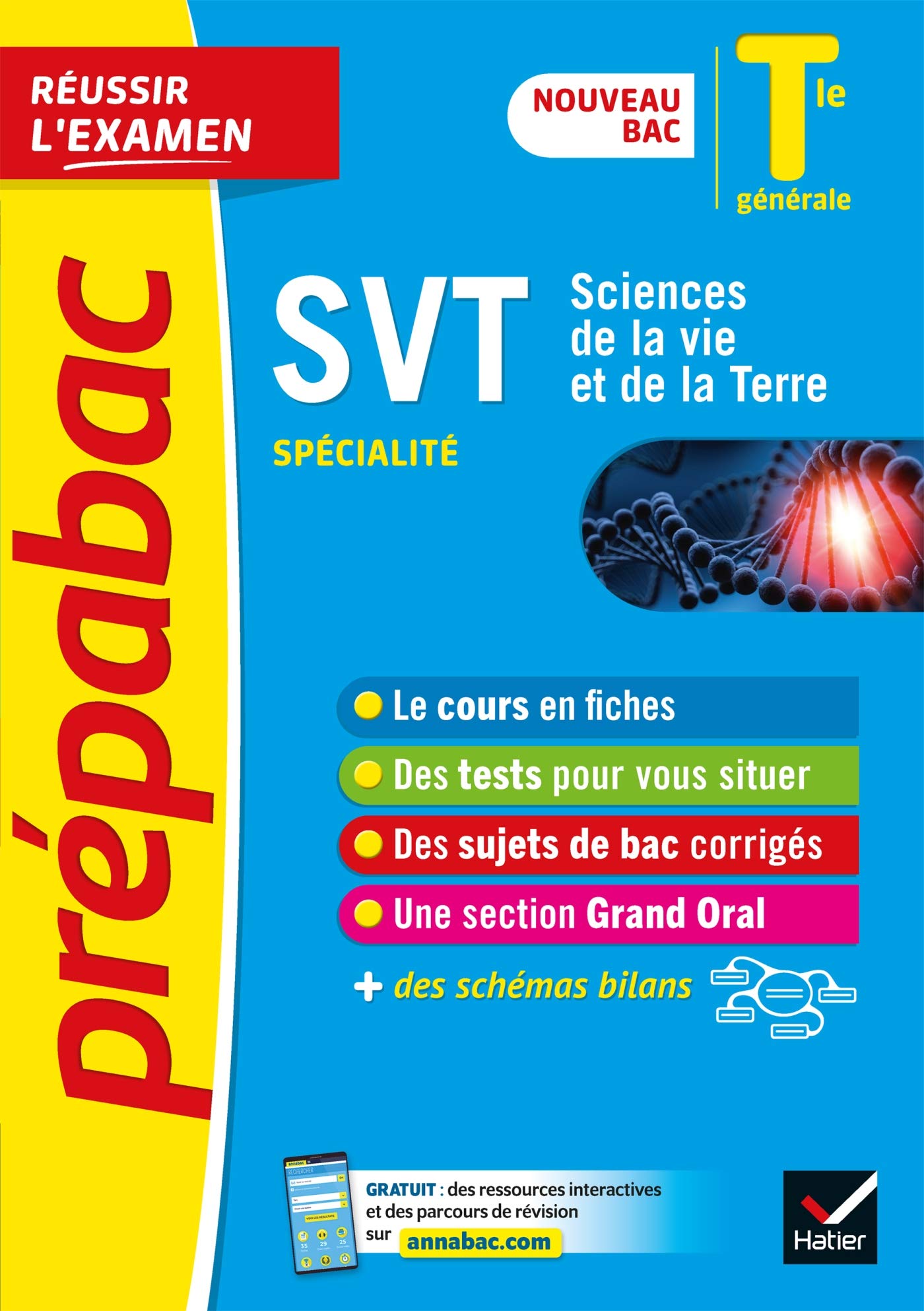 SVT Tle générale (spécialité) - Prépabac Réussir l'examen - Bac 2023: nouveau programme de Terminale 9782401064515