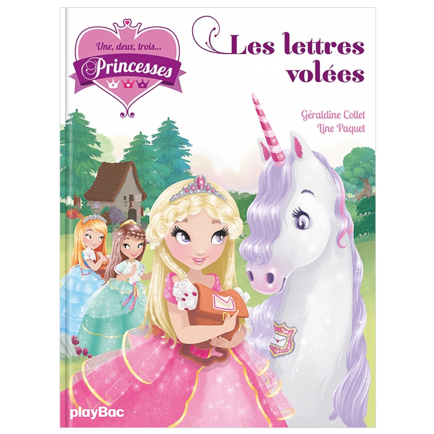 Une, deux, trois Princesses - Les lettres volées - Tome 2 9782809652475