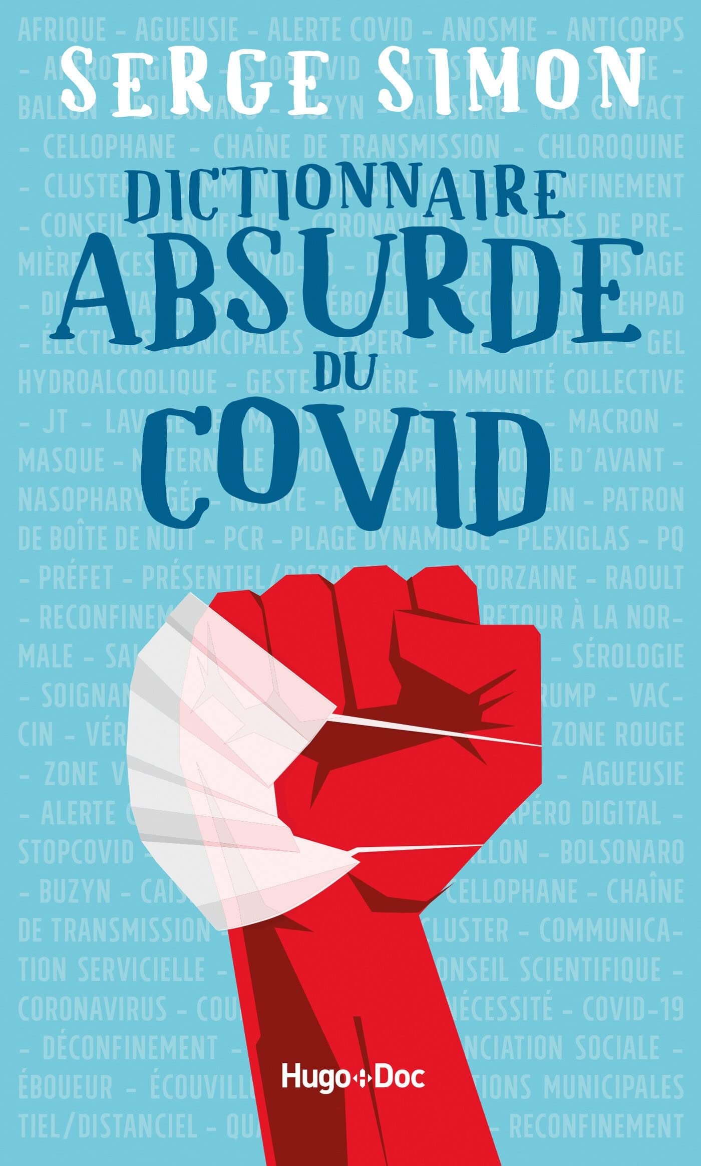 Dictionnaire absurde du COVID 9782755685657