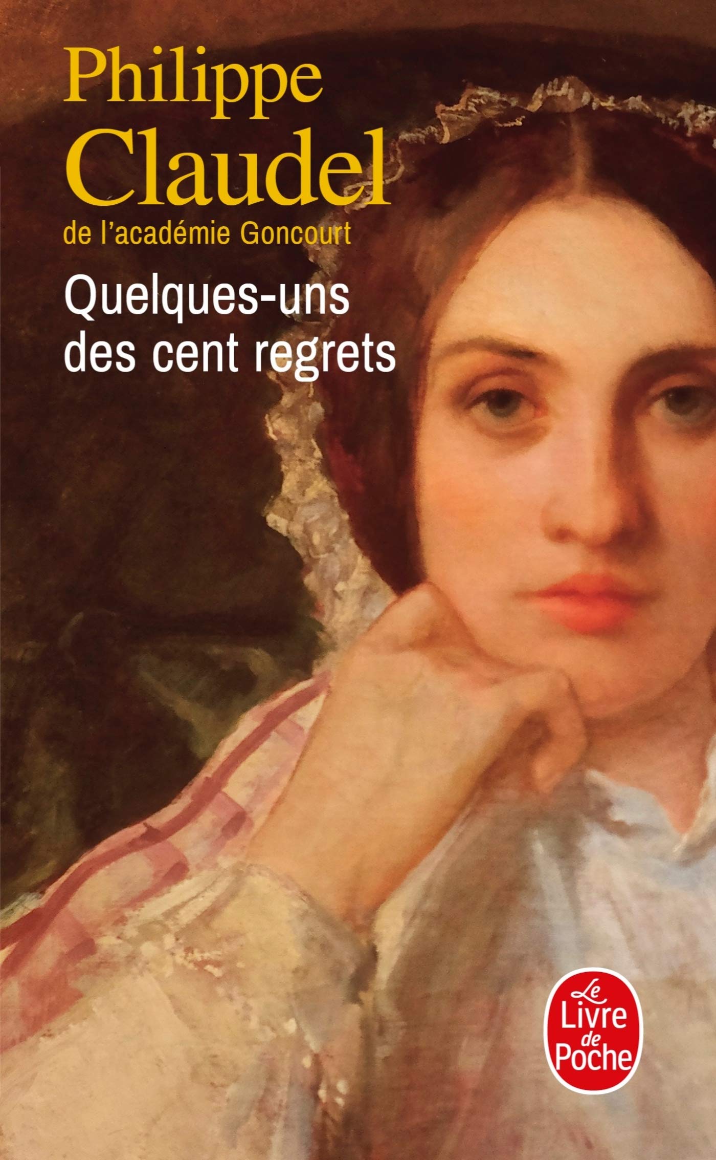 Quelques-uns des cent regrets 9782253070641