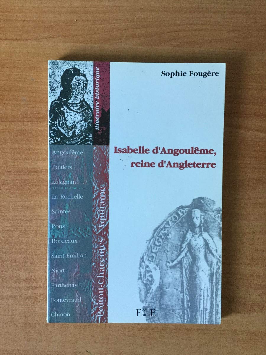 Isabelle d'Angoulême, reine d'Angleterre 9782910770051