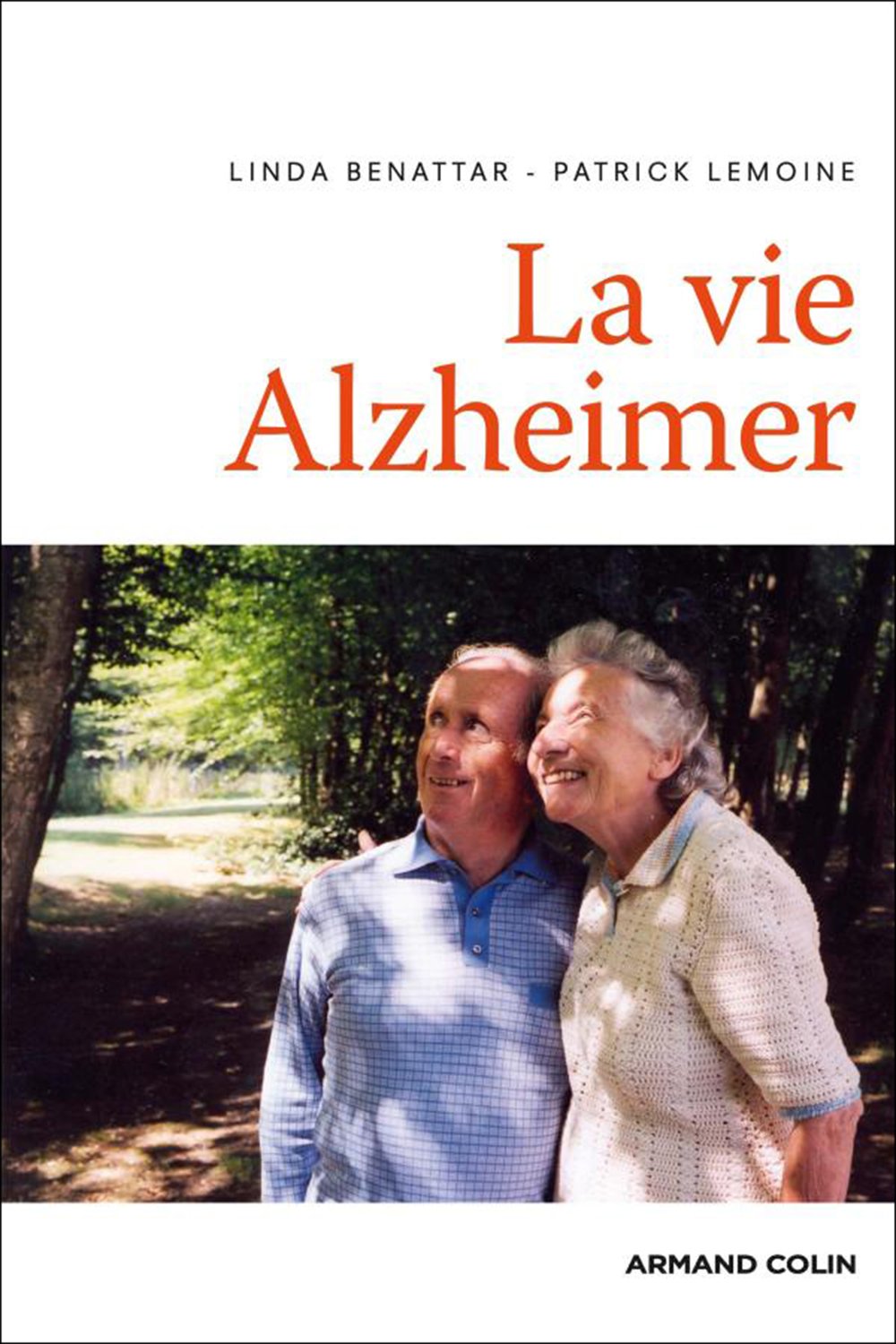 La vie Alzheimer 9782200350727