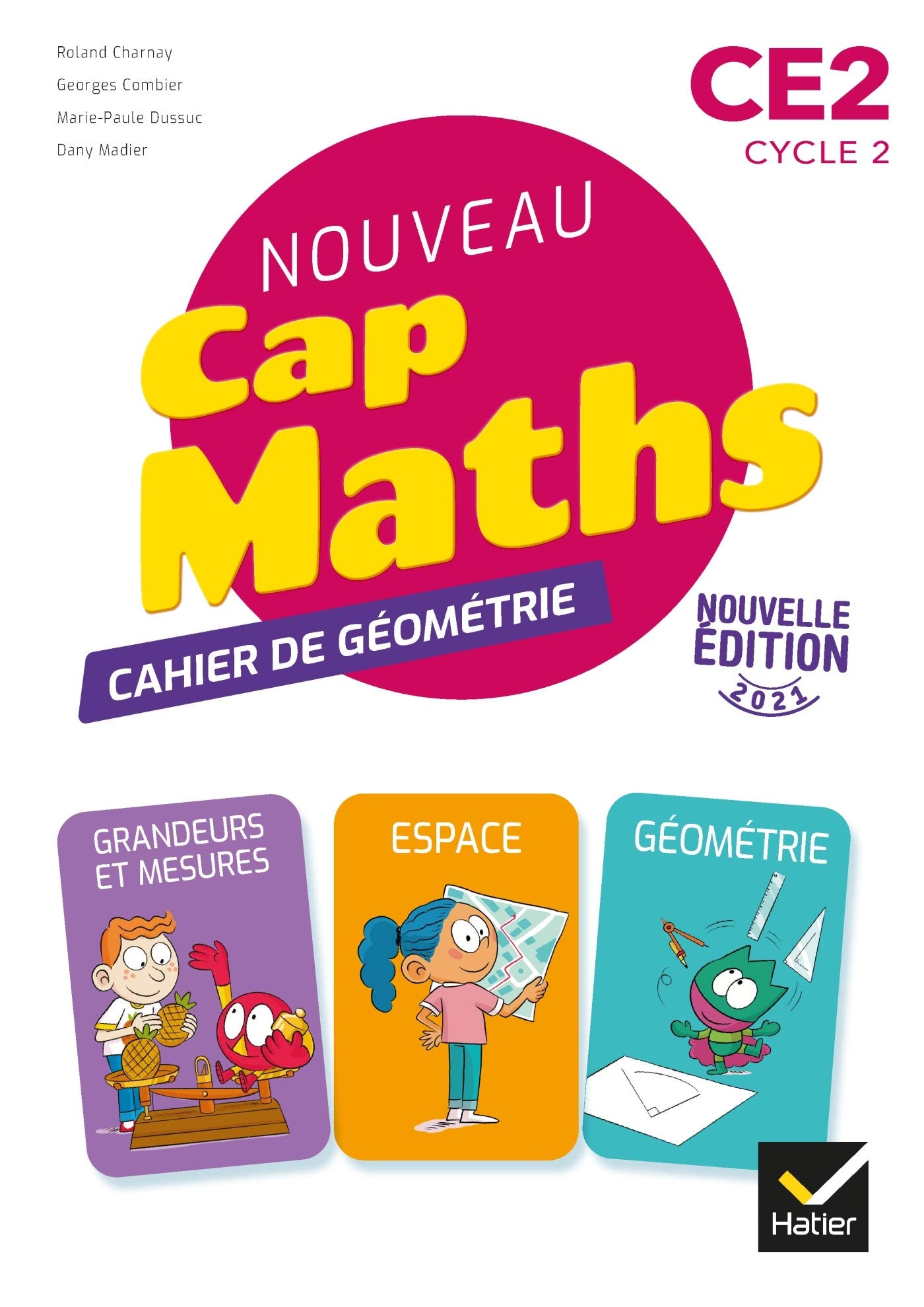 Cap Maths CE2 - Éd. 2021 - Cahier de Géométrie-mesure 9782401079366