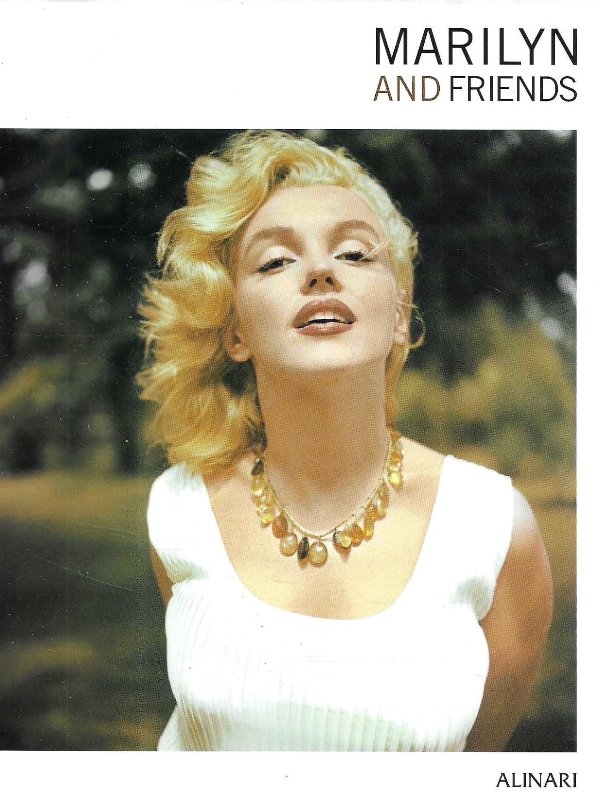 Marilyn and Friends 9788872924655