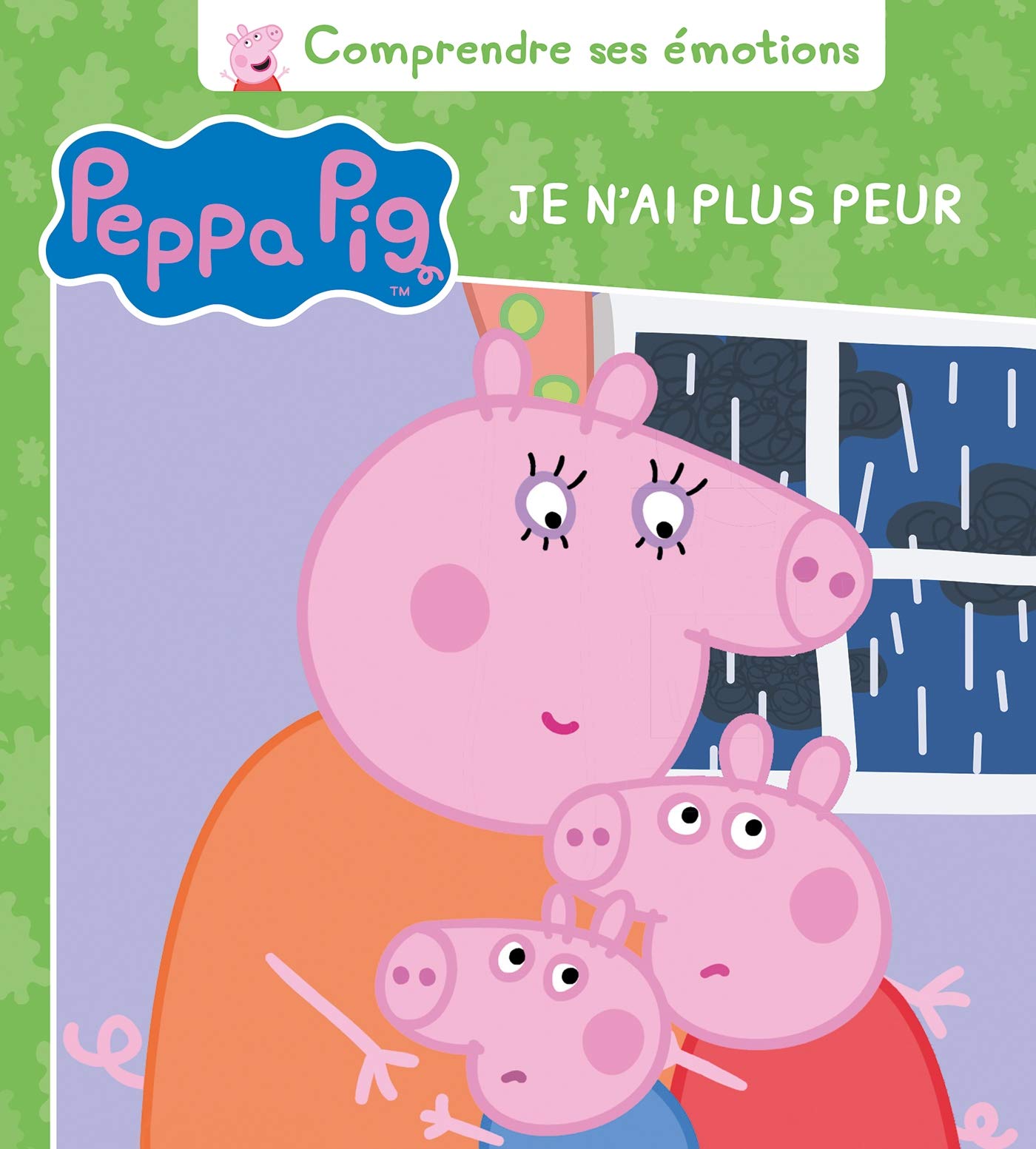 Peppa Pig - Comprendre ses émotions - Je n'ai plus peur 9782017039310