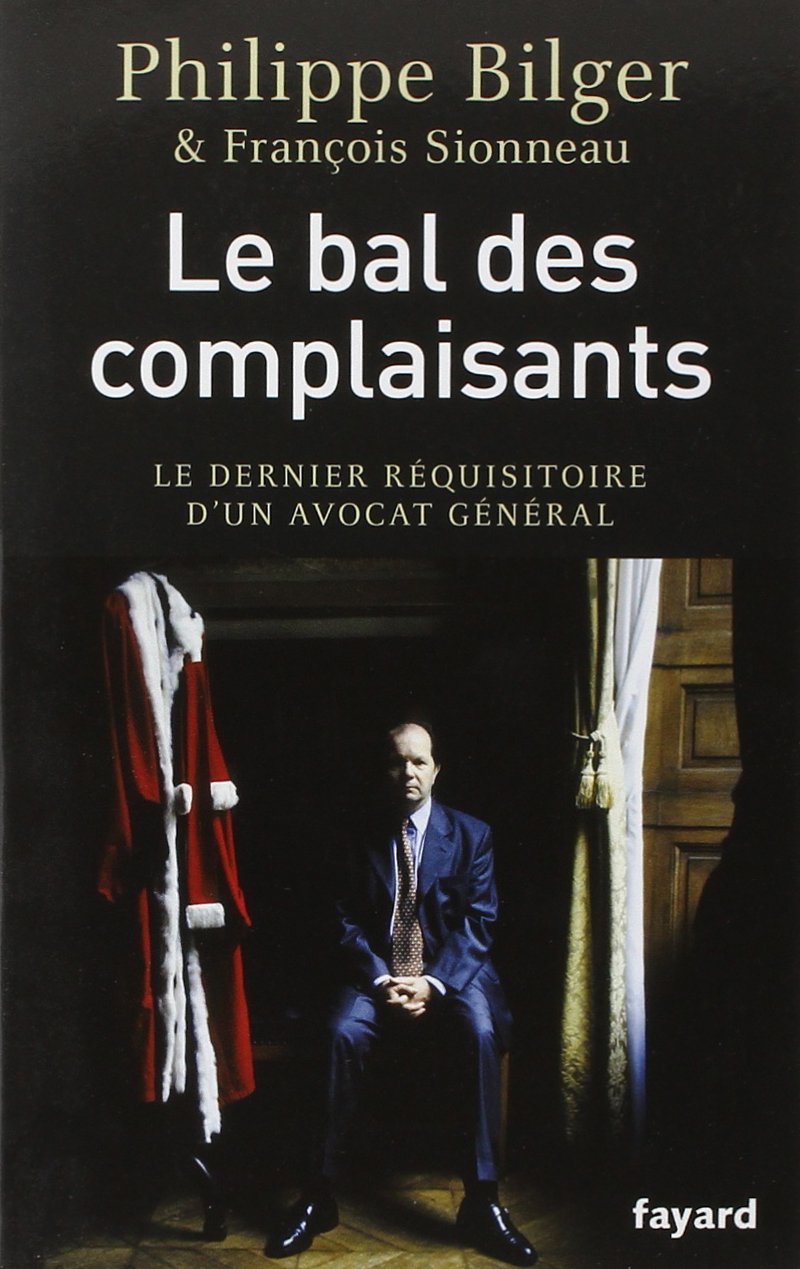 Le bal des complaisants 9782213662725