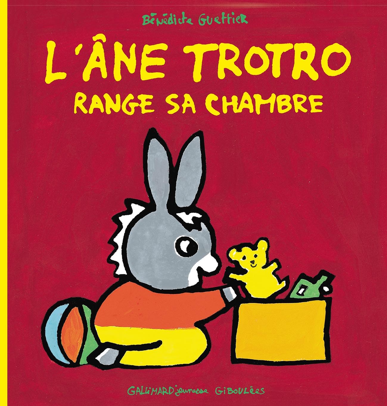 L'ANE TROTRO RANGE SA CHAMBRE 9782070613977