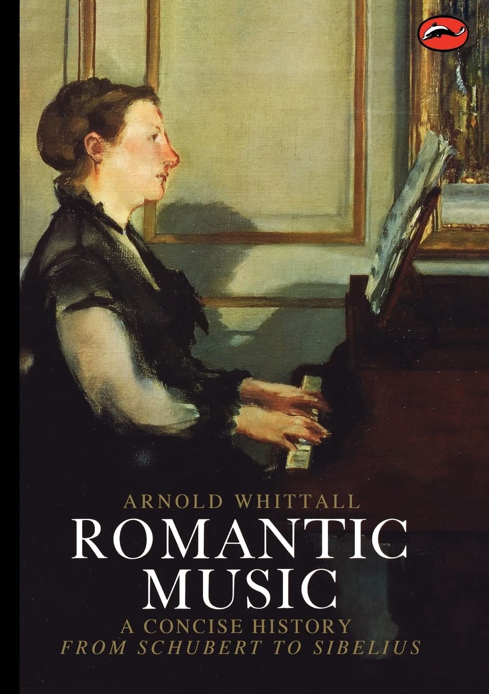Romantic Music (World of Art) /anglais 9780500202159