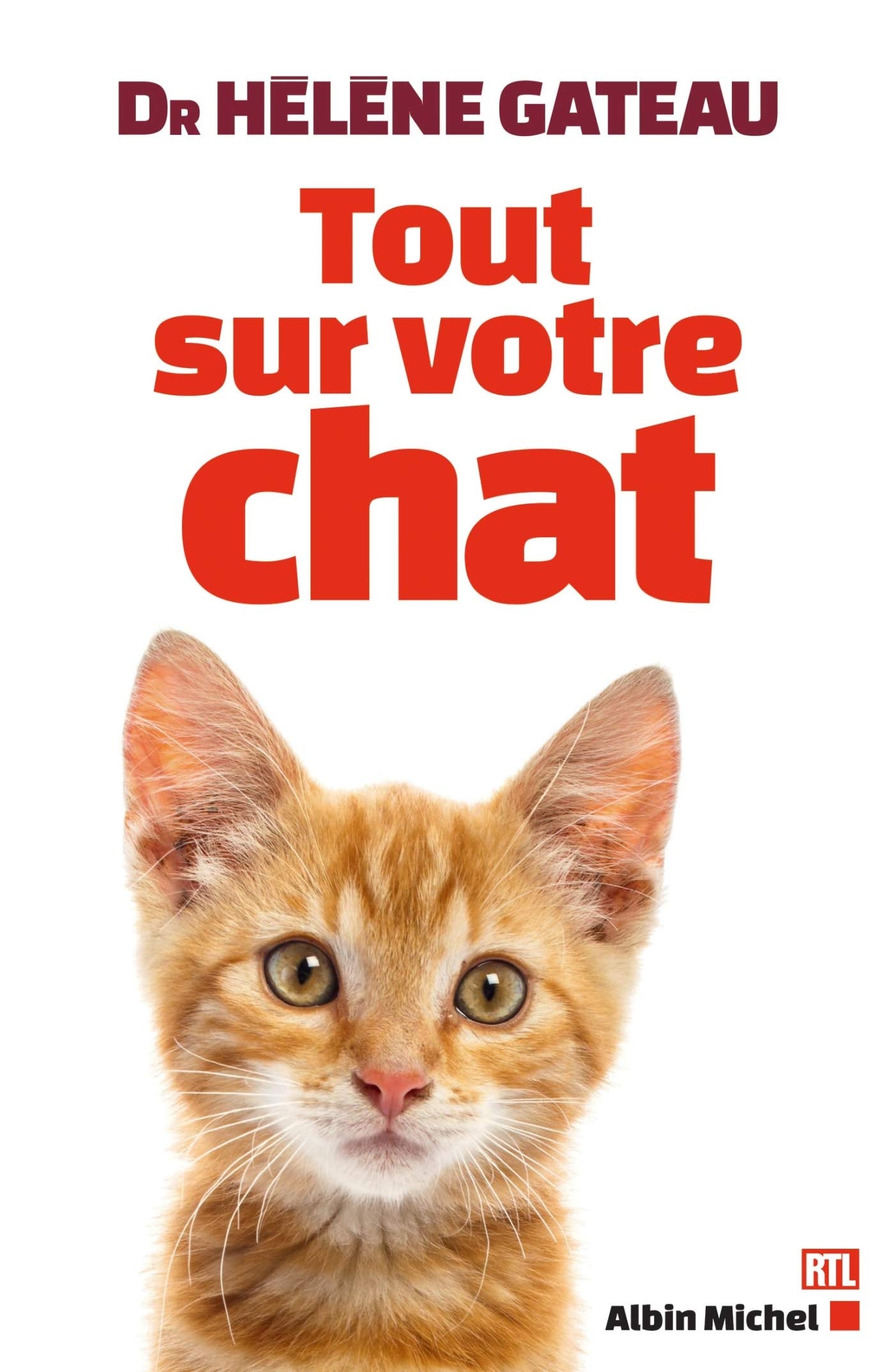 Tout sur votre chat 9782226398543